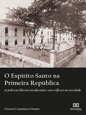 cover image of O Espírito Santo na Primeira República